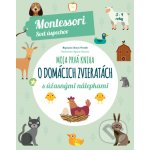 Moja prvá kniha o domácich zvieratách - Chiara Piroddi – Hledejceny.cz