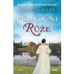 Půlnoční růže - Lucinda Riley – Hledejceny.cz