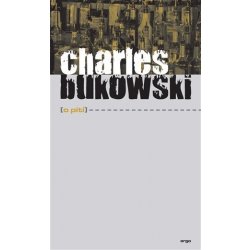 O pití - Charles Bukowski