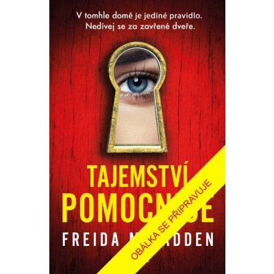 Tajemství pomocnice - Freida McFadden – Zboží Mobilmania