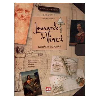 Leonardo da Vinci - Geniální vizionář - Denizeau Gérard