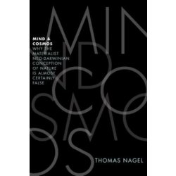 Mind and Cosmos - Thomas Nagel