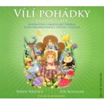 Vílí pohádky na dobrou noc - Karen Wallace, Lou Kuenzler – Hledejceny.cz