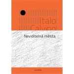 Neviditelná města Italo Calvino – Hledejceny.cz