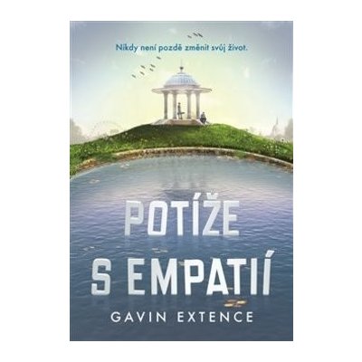 Potíže s empatií - Gavin Extence