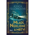 Mladí, neklidní a mrtví – Hledejceny.cz