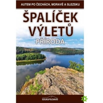 Soukup Vladimír, David Petr: Špalíček výletů - Příroda