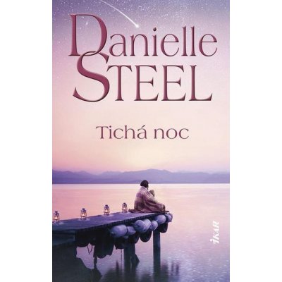 Tichá noc - Danielle Steel – Zboží Mobilmania