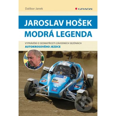 Jaroslav Hošek - Modrá legenda - Dalibor Janek – Zbozi.Blesk.cz