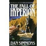 The Fall of Hyperion - Dan Simmons – Hledejceny.cz