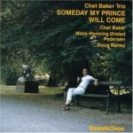 Baker, Chet - Someday My Prince Will Come CD – Hledejceny.cz