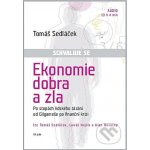 Ekonomie dobra a zla - Po stopách lidského tázání – Zboží Dáma