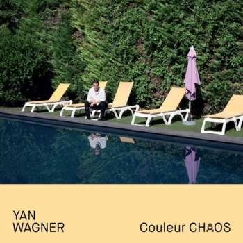 Yan Wagner - Couleur Chaos LP