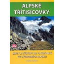 Kniha Seibert Dieter: Alpské třítisícovky