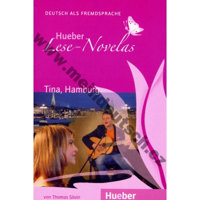 Tina, Hamburg - německá četba v originále úroveň A1