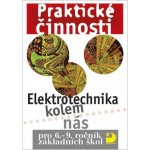 Praktické činnosti - Elektronika kolem nás Fortuna – Hledejceny.cz