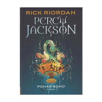 Percy Jackson Pohár bohů 6 - Rick Riordan, Dana Chodilová