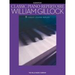 CLASSIC PIANO REPERTOIRE by WILLIAM GILLOCK jednoduché skladby pro klavír – Sleviste.cz