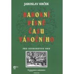 Barokní písně času vánočního pro souborovou hru a zpěv 2-5 hráčů partitura + party – Zbozi.Blesk.cz