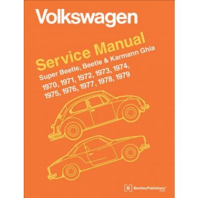 Volkswagen Super Beetle, Beetle & Karmann Ghia Type 1 Official Service Manual 1970-1979 – Zboží Mobilmania