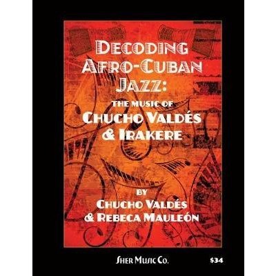 Decoding Afro-Cuban Jazz – Hledejceny.cz
