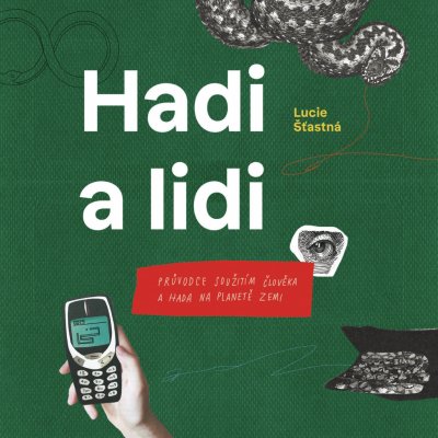 Hadi a lidi - Lucie Šťastná