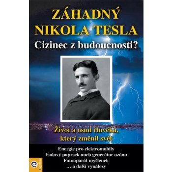 Záhadný Nikola Tesla - Kolektív