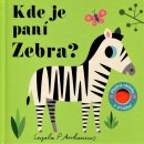 Kniha Kde je paní Zebra? - fliesové stránky a zrcátko! - neuveden