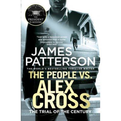 The People vs. Alex Cross - James Patterson