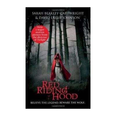 Red Riding Hood - Sarah Blakley-Cartwright – Zboží Mobilmania