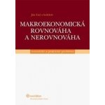 Makroekonomická rovnováha a nerovnováha - Ján Lisý – Hledejceny.cz