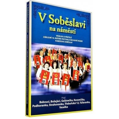 Veselka - V Soběslavi na náměstí DVD
