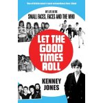 Let The Good Times Roll – Hledejceny.cz