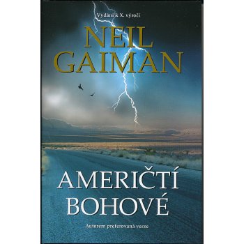 Američtí bohové Neil Gaiman