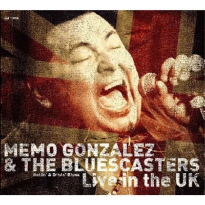 Gonzalez, Memo & Bluescas - Live In The Uk – Zbozi.Blesk.cz