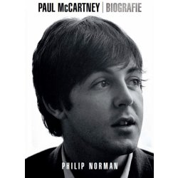 Paul McCartney: biografie - Philip Norman