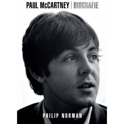Paul McCartney: biografie - Philip Norman – Hledejceny.cz