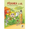 Písanka pro 1. ročník ZŠ 2. díl - Čteme a píšeme s Agátou - Mgr. A. B. Doležalová, Mgr. M. Novotný