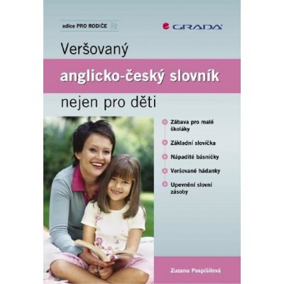 Pospíšilová Zuzana - Veršovaný anglicko-český slovník nejen pro děti – Zboží Mobilmania