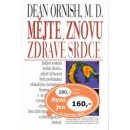 Mějte znovu zdravé srdce - Ornish Dean