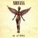  Nirvana - In Utero -Hq LP