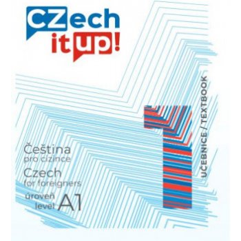 Švarcová Tereza, Wenzel Jakub - Czech it UP! 1 úroveň A1, učebnice
