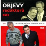 Objevy Redaktorů MF Dnes plus 20 záhad polistopadové historie Komárek Martin, Verecký Ladislav – Hledejceny.cz