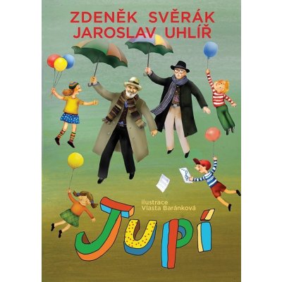 Jupí - Zdeněk Svěrák