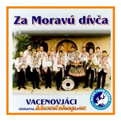 Vacenovjáci - Za Moravú dívča CD – Hledejceny.cz