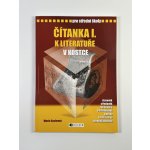 Čítanka I. k literatuře v kostce pro střední školy - Přepracované vydání 2007 - Marie Sochrová, Pavel Kantorek – Zboží Mobilmania