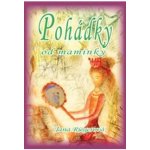 Pohádky od maminky - Jana Riegerová – Hledejceny.cz
