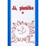 Já Písnička 3 – Zboží Dáma