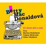 Co život dal a vzal - Betty MacDonald – Hledejceny.cz