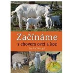 Začínáme s chovem ovcí a koz – Zboží Mobilmania